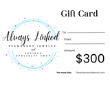 Gift Card - Always Linked